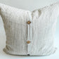 Linen Cushion with Button Detail - Grey Stripe